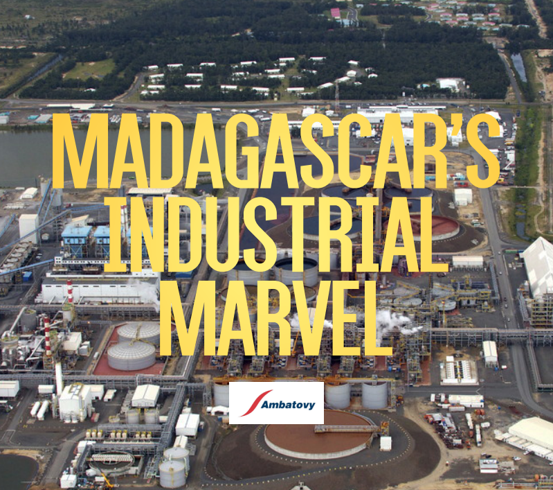 Ambatovy – Mining Global – Madagascar’s Industrial Marvel